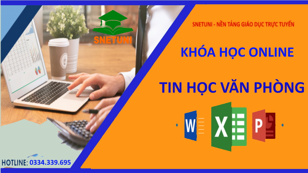 COMBO KHÓA HỌC WORD - EXCEL - POWERPOINT ONLINE: LÀM CHỦ TIN HỌC VĂN PHÒNG TỪ A - Z 