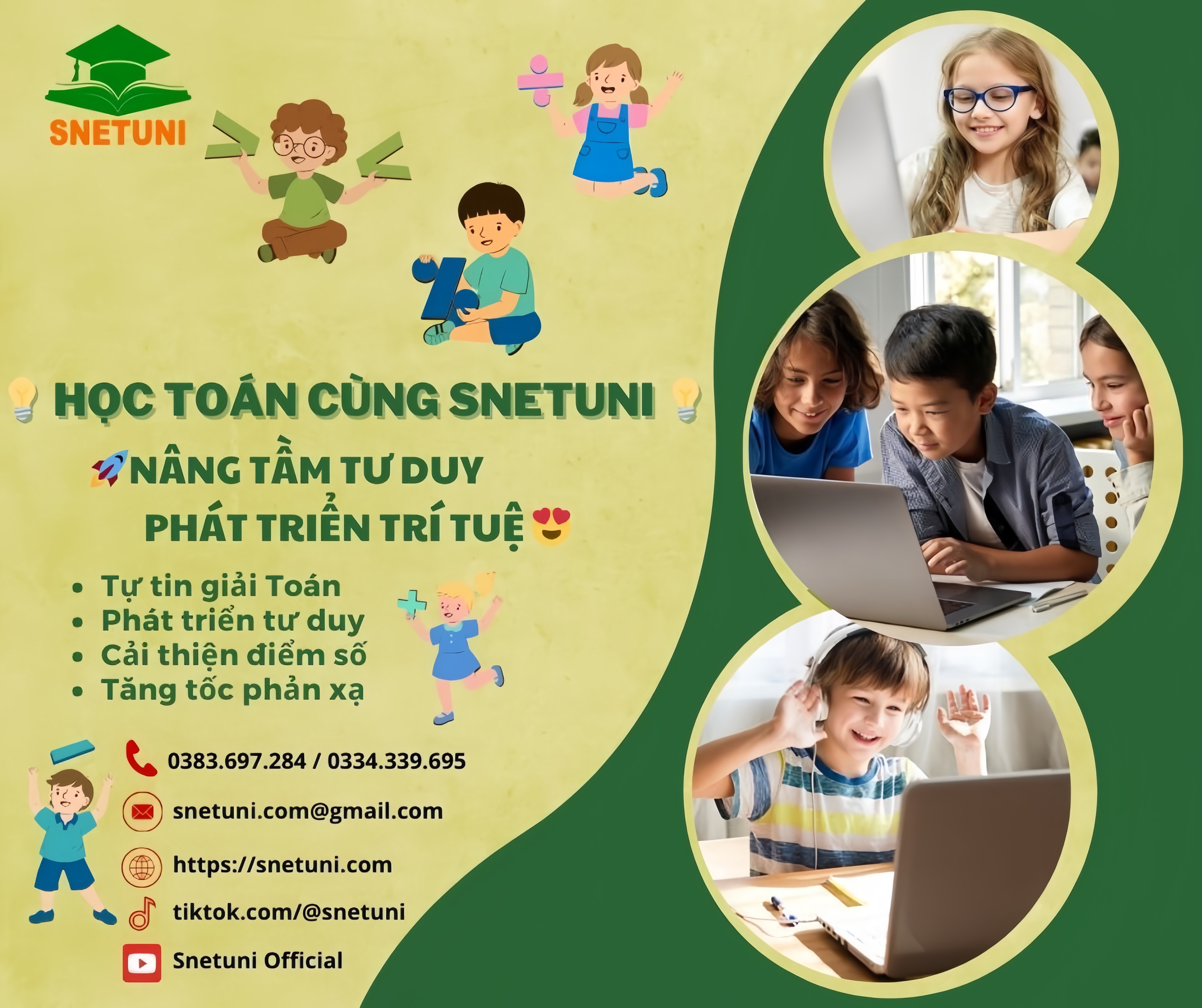 HỌC TOÁN TƯ DUY KHÓ? ĐÃ CÓ SNETUNI LO