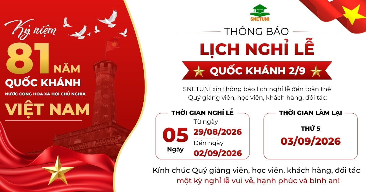 SNETUNI TH&Ocirc;NG B&Aacute;O LỊCH NGHỈ LỄ QUỐC KH&Aacute;NH 02/09/2026