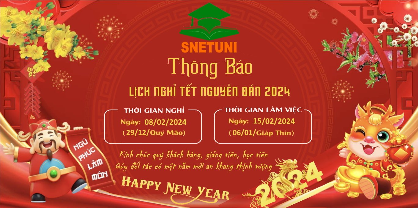 Thông báo lịch nghỉ tết Nguyên Đán Giáp Thìn 2024