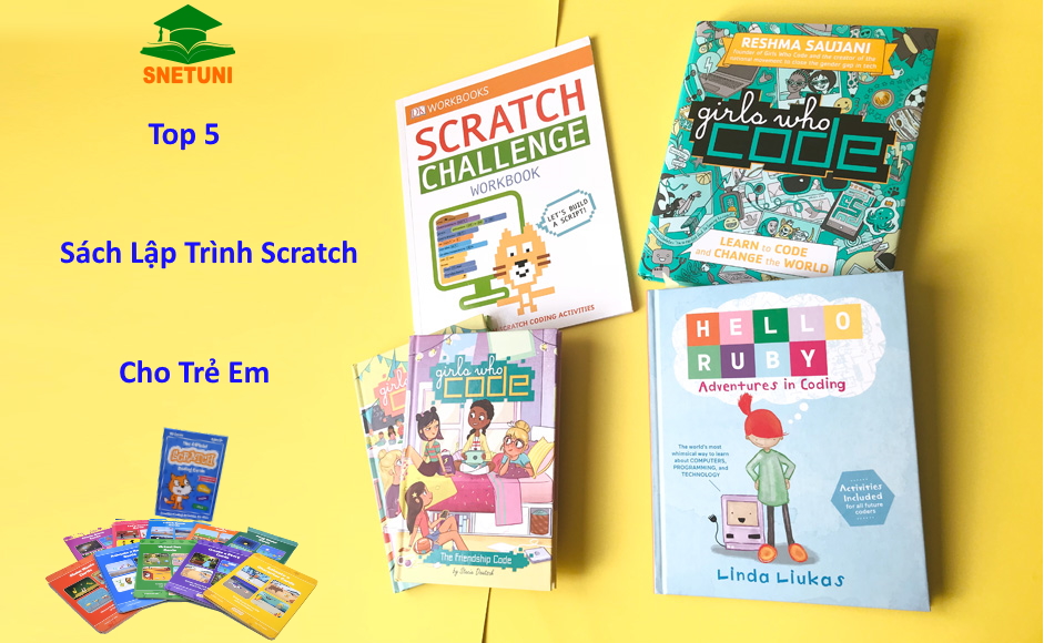 Top 5 Sách Lập Trình Scratch Cho Trẻ Em Phố Biến Nhất Hiện Nay
