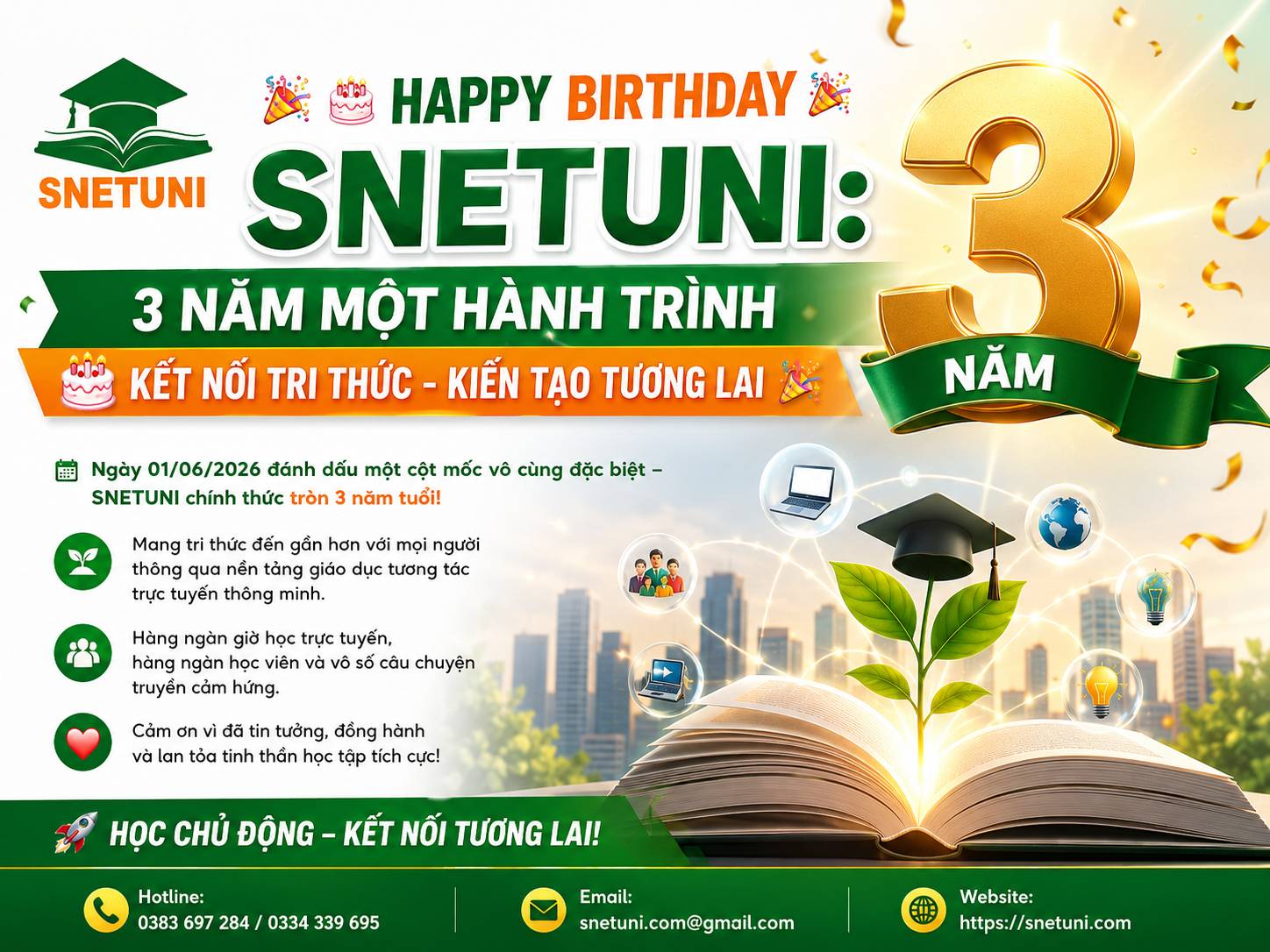 Happy Birthday SNETUNI 3 năm tuổi 