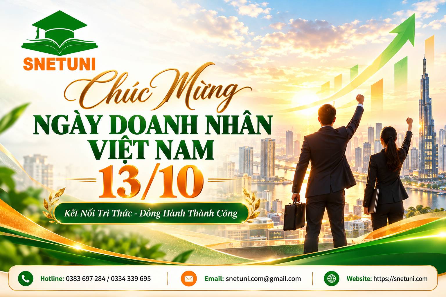 SnetUni chúc mừng ngày Doanh nhân Việt Nam - Kính chúc quý doanh nhân Việt Nam luôn dồi dào sức khỏe, giữ vững tâm thế tiên phong để đưa doanh nghiệp vươn tầm quốc tế